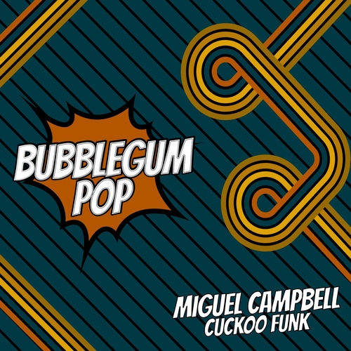 Miguel Campbell - CUCKOO FUNK [BGP061]